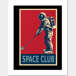Astronaut Playing Golf Space Club Posters and Art